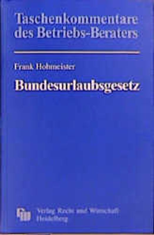 Kommentar zum BundesurlaubsgeSetz