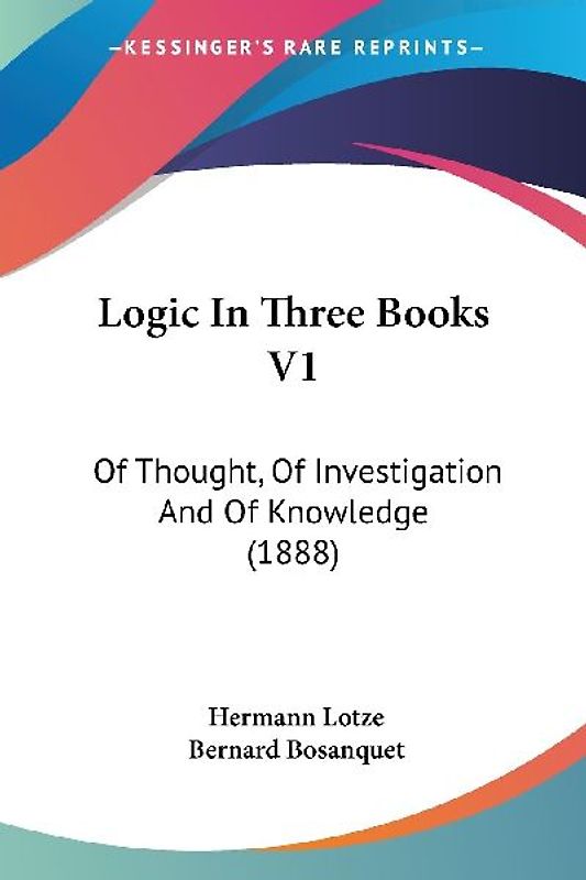 Logic In Three Books V1