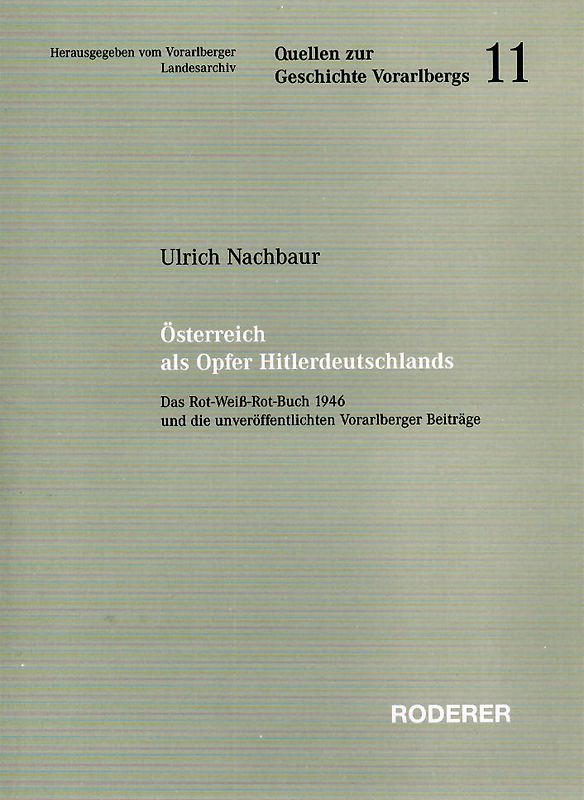 Österreich als Opfer Hitlerdeutschlands