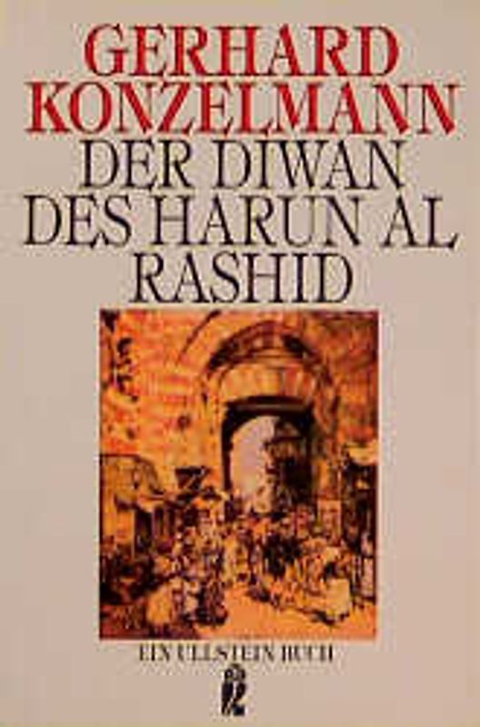 Der Diwan des Harun Al Rashid