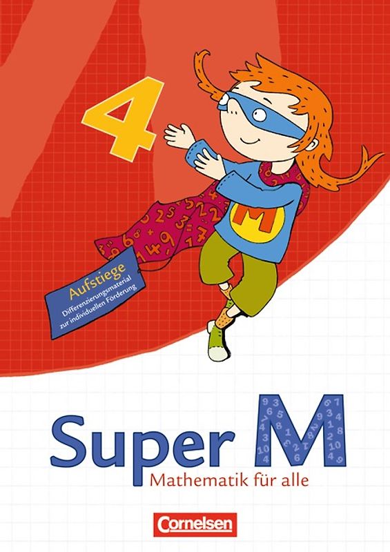Super M - Ausgabe Westliche Bundesländer (außer Bayern) - 2008 / 4. Schuljahr - Aufstiege. Arbeitsblätter zur Differenzierung