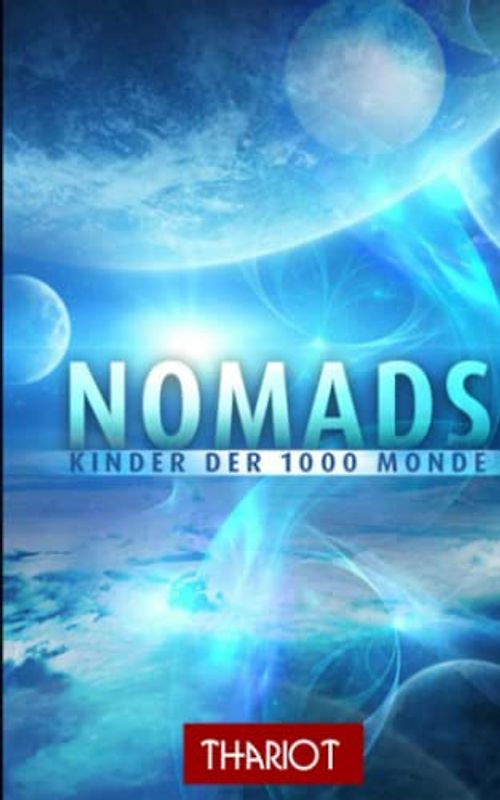 Nomads - Kinder der 1000 Monde