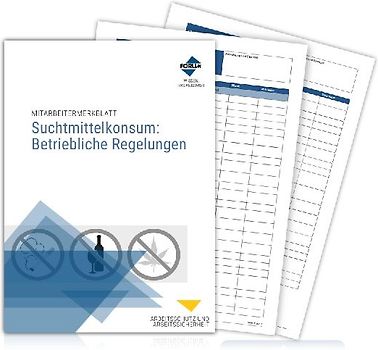 Mitarbeitermerkblatt Suchtmittelkonsum: Betriebliche Regelungen