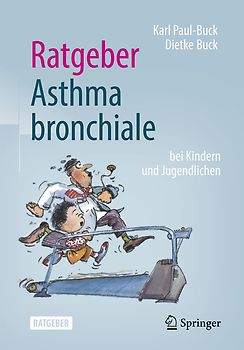 Ratgeber Asthma bronchiale bei Kindern und Jugendlichen