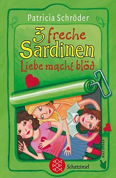 3 freche Sardinen - Liebe macht blöd