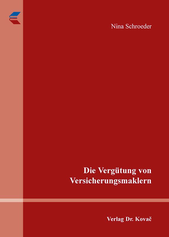 Die Vergütung von Versicherungsmaklern