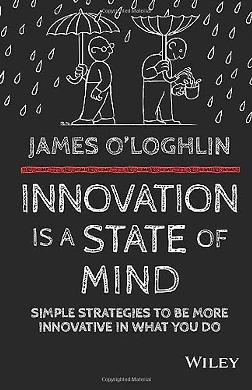 Innovation is a State of Mind