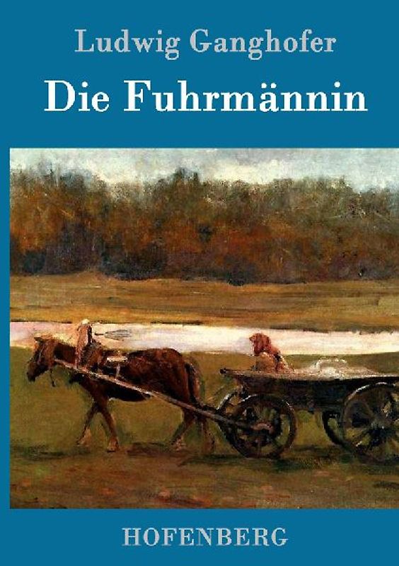 Die Fuhrmännin