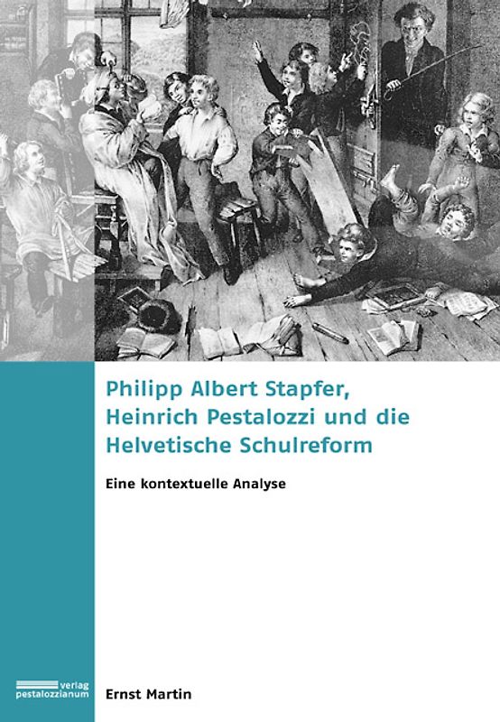 Philipp Albert Stapfer, Heinrich Pestalozzi und die Helvetische Schulreform