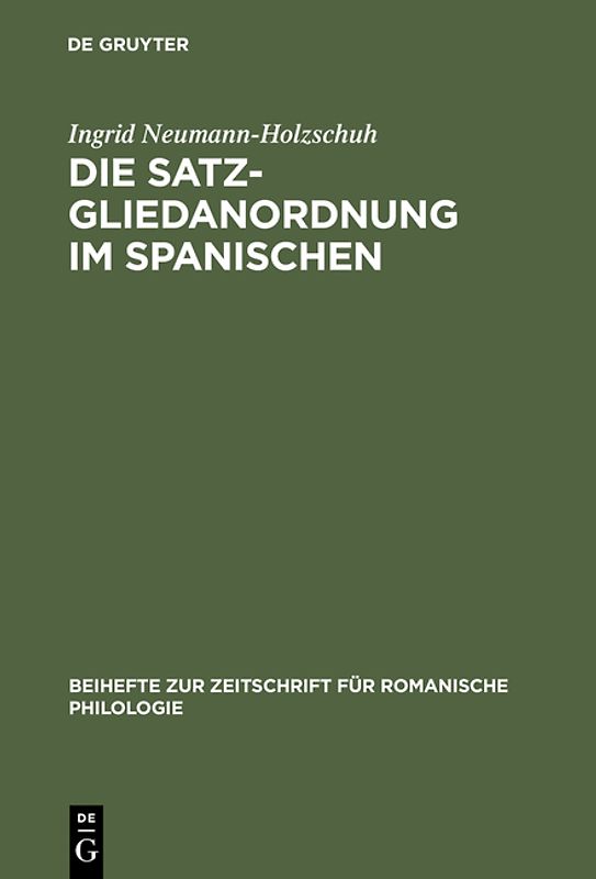 Die Satzgliedanordnung im Spanischen