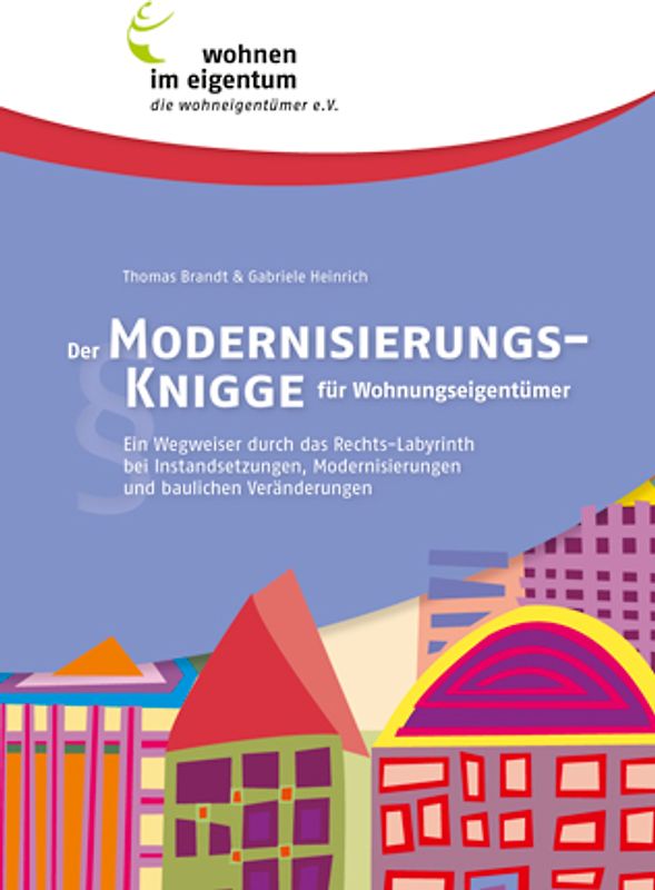 Der Modernisierungs-Knigge für Wohnungseigentümer