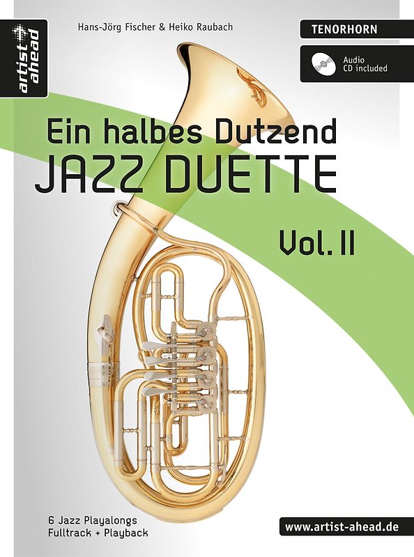 Ein halbes Dutzend Jazz-Duette Vol. 2 - Tenorhorn. 6 Jazz-Playalongs (inkl. Audio-CD)