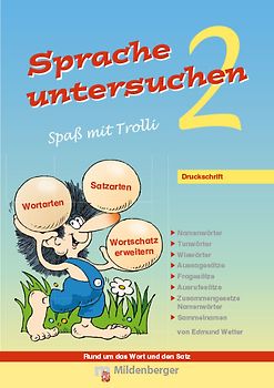 Sprache untersuchen – Spaß mit Trolli 2, Druckschrift