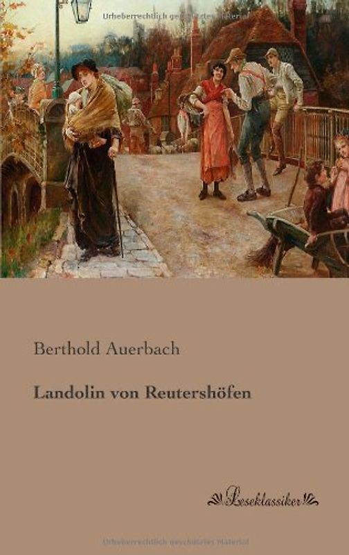 Landolin von Reutershoefen - Auerbach, Berthold