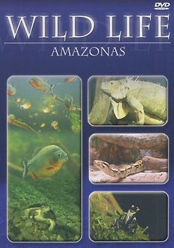 Wild Life - Amazonas DVD