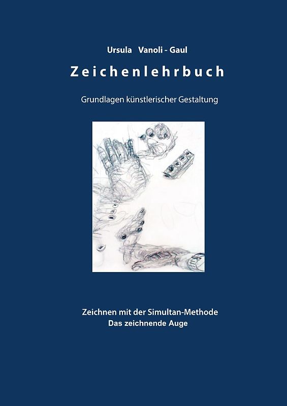 Zeichenlehrbuch - Grundlagen künstlerischer Gestaltung