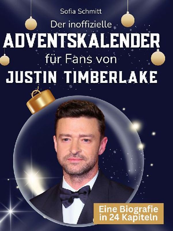 Der inoffizielle Adventskalender für Fans von Justin Timberlake