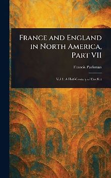 France and England in North America, Part VII