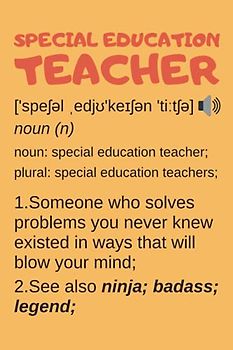 Special Education Teacher Gifts: Lined Notebook Journal Diary Paper Blank, an Appreciation Gift for Special Education Teacher to Write in