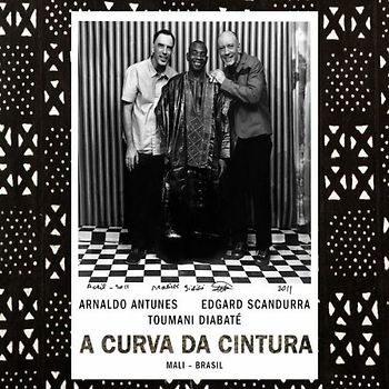Diabate,Toumani - A Curva Da Cintura