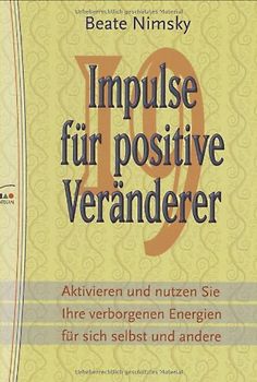 19 Impulse für positive Veränderer