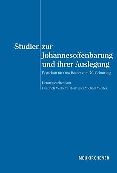 Studien zur Johannesoffenbarung und ihrer Auslegung