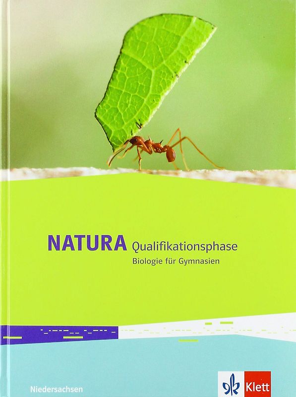 Natura Biologie Qualifikationsphase. Ausgabe Niedersachsen