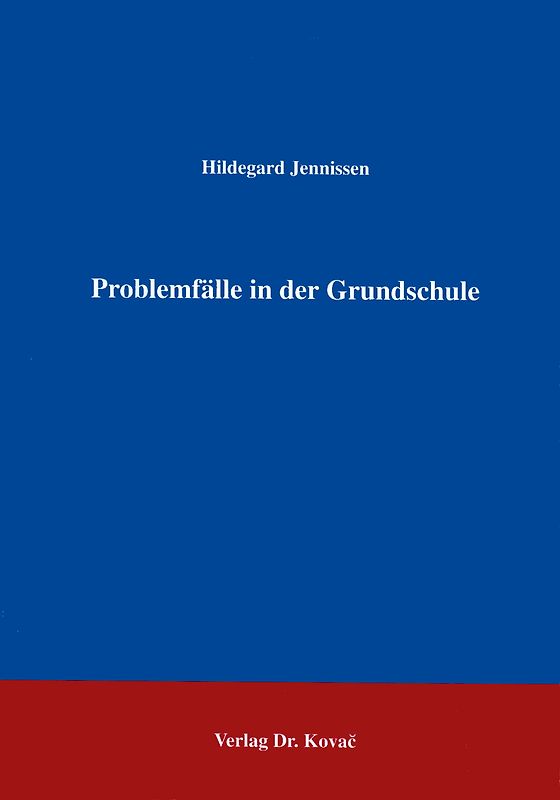 Problemfälle in der Grundschule
