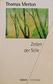 Zeiten der Stille