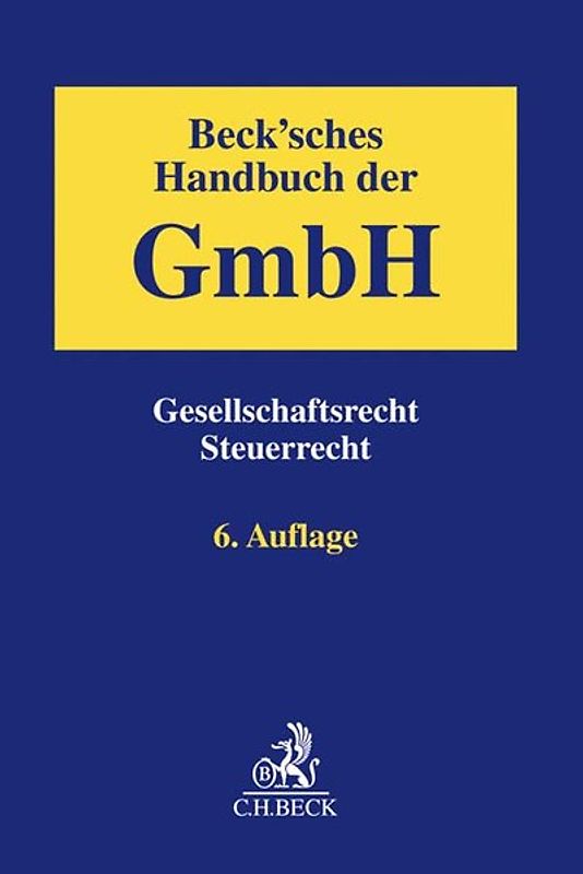Beck'sches Handbuch der GmbH