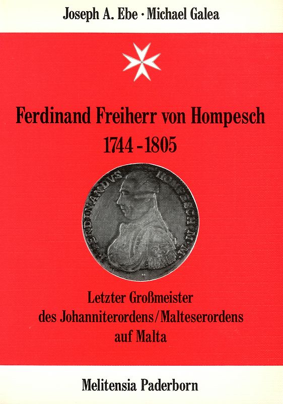 Ferdinand Freiherr von Hompesch, 1744-1805