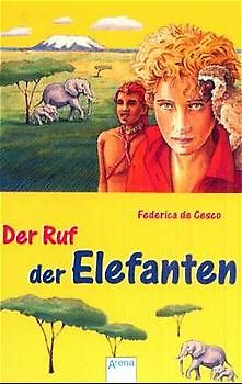 Der Ruf der Elefanten