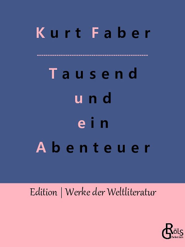 Tausend und ein Abenteuer