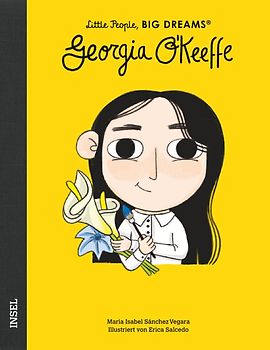Georgia O’Keeffe – Little People, BIG DREAMS (Deutsche Ausgabe)