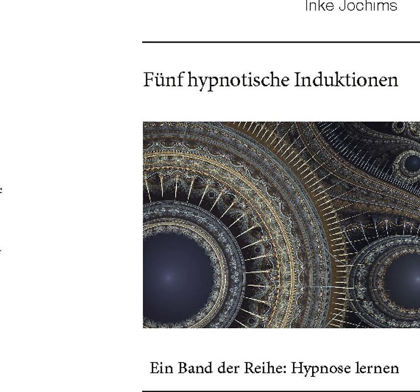 Fünf hypnotische Induktionen