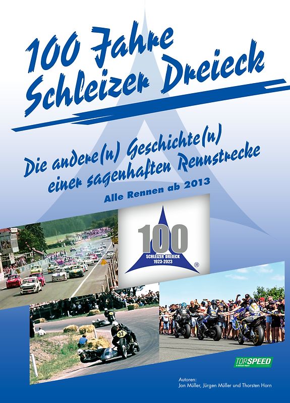 100 Jahre Schleizer Dreieck