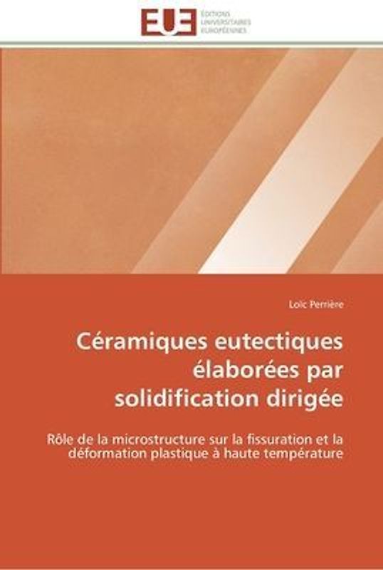 Céramiques eutectiques élaborées par solidification dirigée
