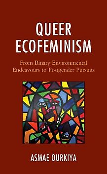 Queer Ecofeminism
