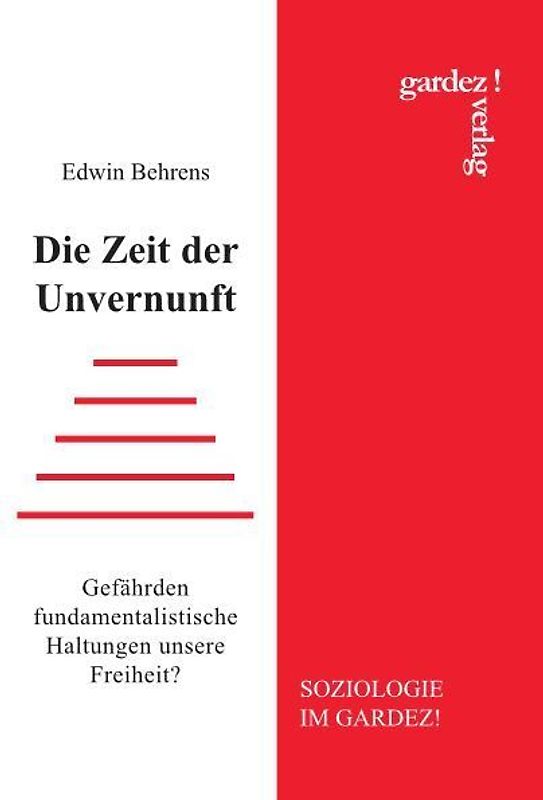 Die Zeit der Unvernunft