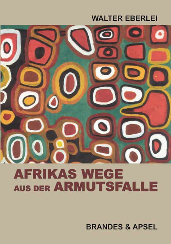Afrikas Wege aus der Armutsfalle