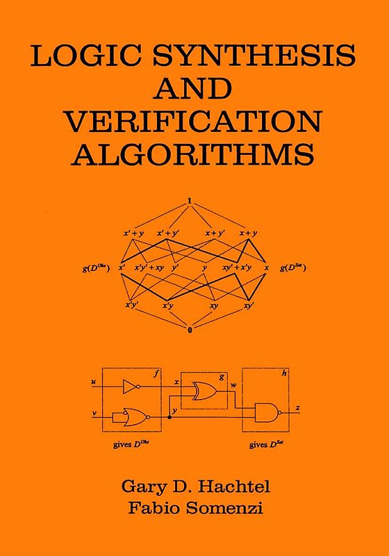Logic Synthesis and Verification Algorithms