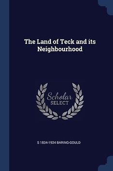 The Land of Teck and its Neighbourhood