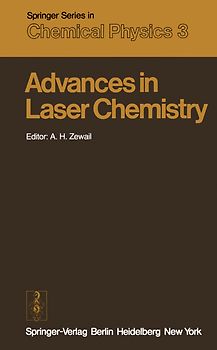 Advances in Laser Chemistry