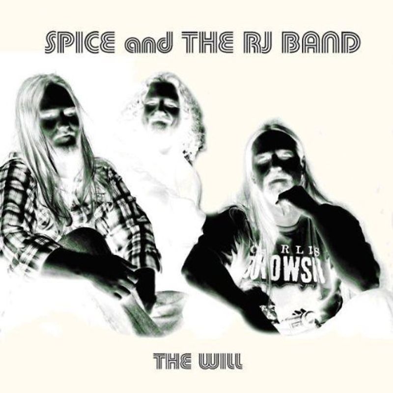 Spice and the Rj Band - The Will