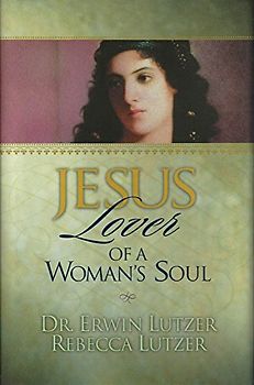 Jesus, Lover of a Woman's Soul