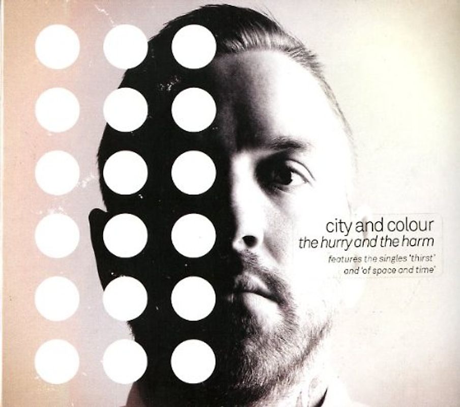 City and Colour - The Hurry and the Harm