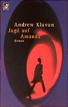 Jagd auf Amanda. Roman