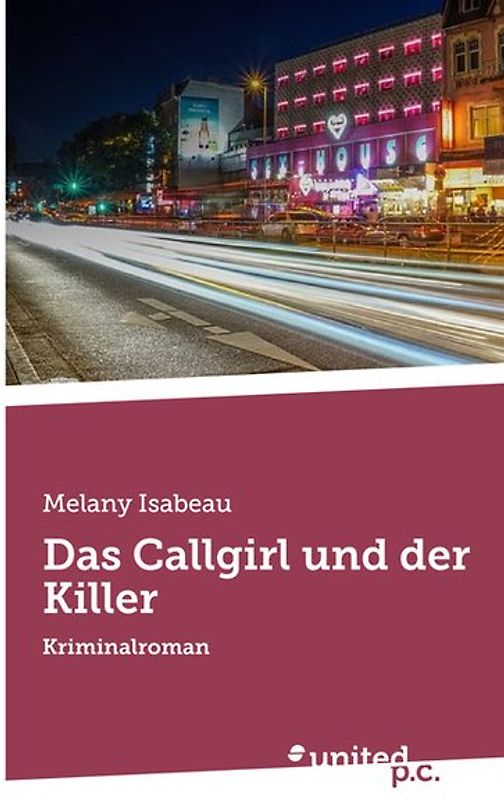 Das Callgirl und der Killer