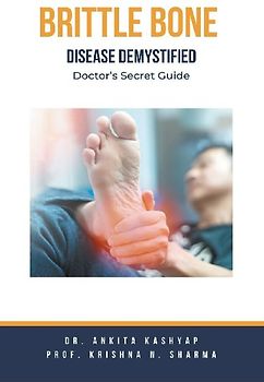 Brittle Bone Disease Demystified