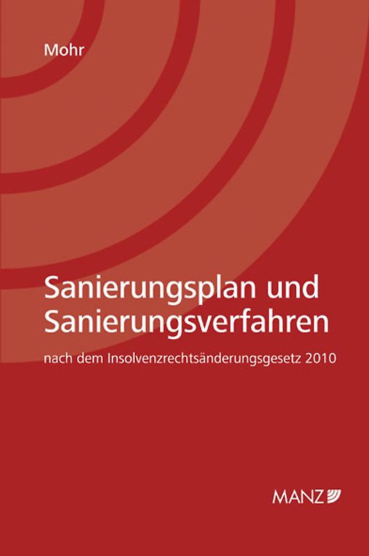 Sanierungsplan und Sanierungsverfahren